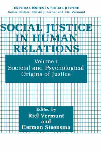 Cover image for Social Justice in Human Relations: Volume 1: Societal and Psychological Origins of Justice