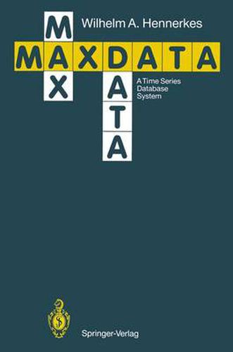 Cover image for Maxdata: A Time Series Database System