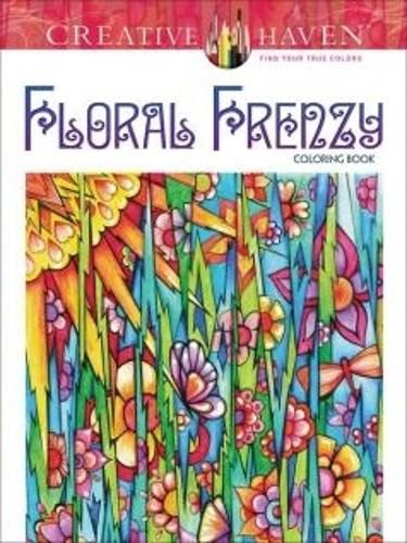 Cover image for Creative Haven Floral Frenzy Coloring Book