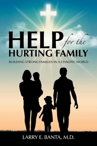 Cover image for Help for the Hurting Family