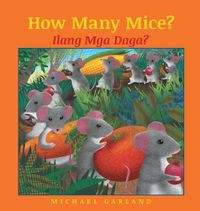 Cover image for How Many Mice? / Tagalog Edition: Babl Children's Books in Tagalog and English