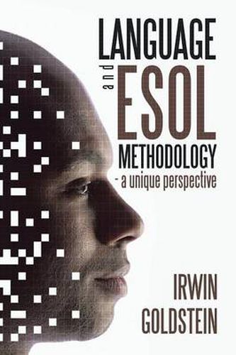 Cover image for Language and ESOL Methodology- A Unique Perspective