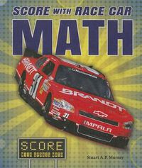 Cover image for Score with Race Car Math