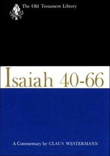 Cover image for Isaiah 40-66-OTL: A Commentary