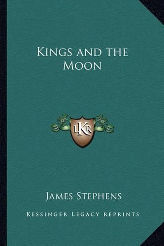 Kings and the Moon