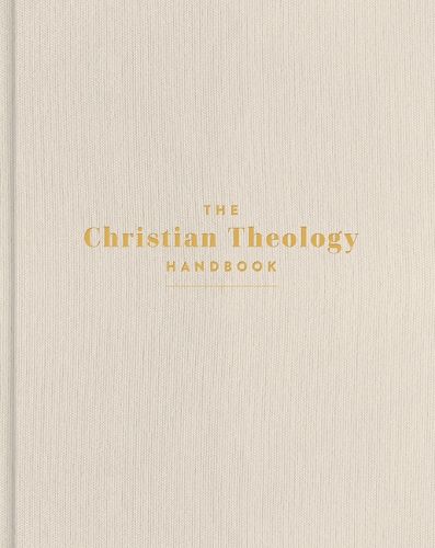 Cover image for The Christian Theology Handbook, Cream Cloth Over Board