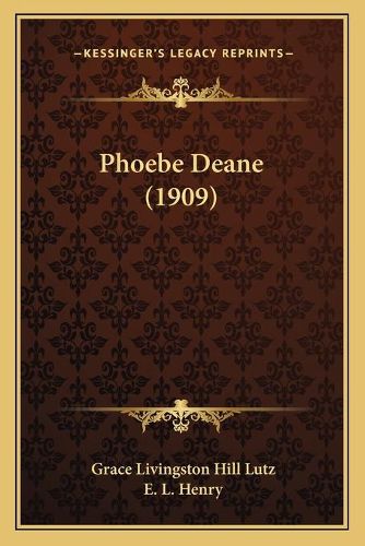 Phoebe Deane (1909)