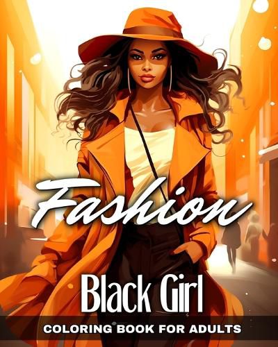 Cover image for Fashion Black Girl Coloring Book for Adults