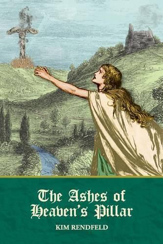 Cover image for The Ashes of Heaven's Pillar