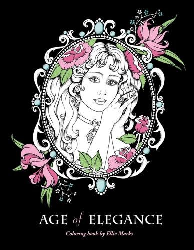 Cover image for Age of Elegance: Coloring book by Ellie Marks