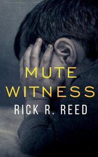 Cover image for Mute Witness