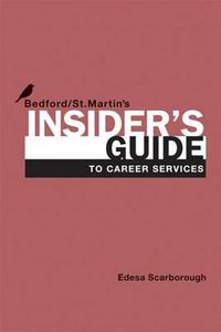 Cover image for Insider's Guide to Career Services