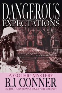 Cover image for Dangerous Expectations