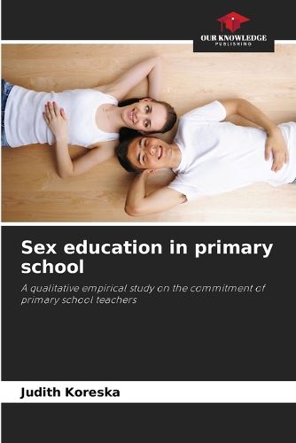 Cover image for Sex education in primary school
