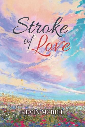 Cover image for Stroke of Love