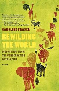 Cover image for Rewilding the World