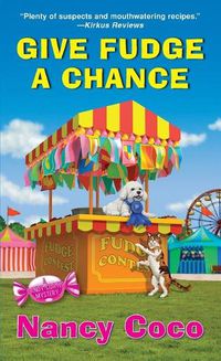 Cover image for Give Fudge a Chance