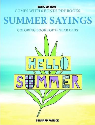 Cover image for Coloring Book for 7+ Year Olds (Summer Sayings)