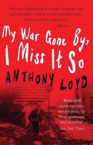 Cover image for My War Gone by, I Miss it So