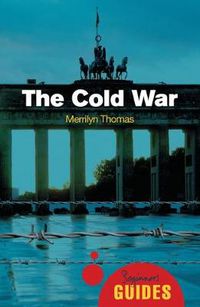 Cover image for The Cold War: A Beginner's Guide