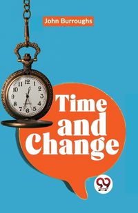 Cover image for Time and Change