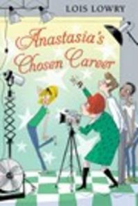 Cover image for Anastasia's Chosen Career: Bk 7