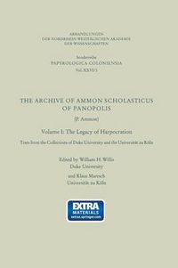 Cover image for The Archive of Ammon Scholasticus of Panopolis: The Legacy of Harpocration