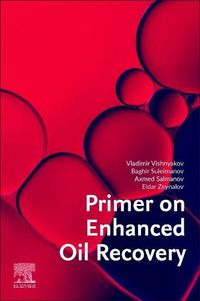 Cover image for Primer on Enhanced Oil Recovery