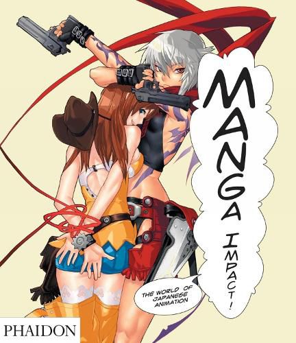 Cover image for Manga Impact: The World of Japanese Animation