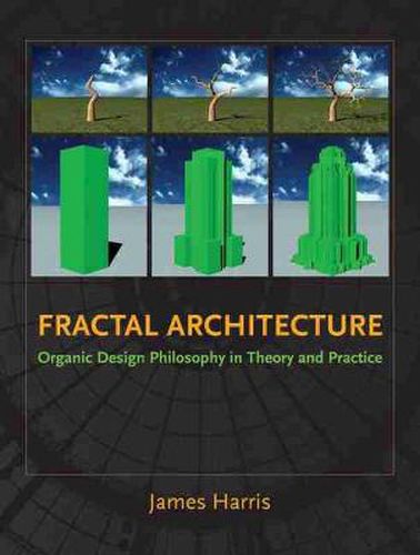 Cover image for Fractal Architecture: Organic Design Philosophy in Theory and Practice