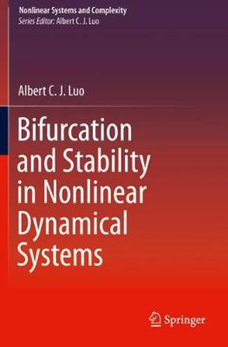 Cover image for Bifurcation and Stability in Nonlinear Dynamical Systems