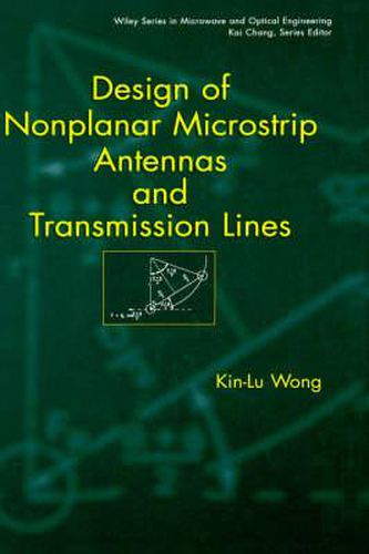 Cover image for Design of Nonplanar Microstrip Antennas and Transmission Lines