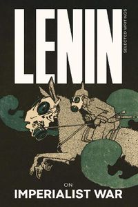 Cover image for Lenin Selected Writings: On Imperialist War