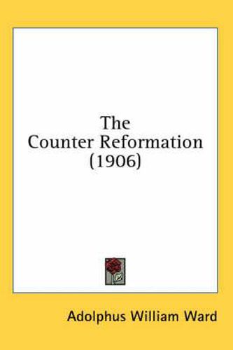 Cover image for The Counter Reformation (1906)