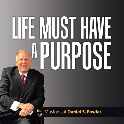 Cover image for Life Must Have a Purpose