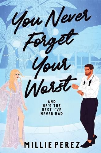 Cover image for You Never Forget Your Worst