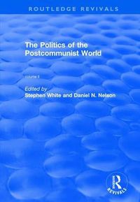 Cover image for The Politics of the Postcommunist World