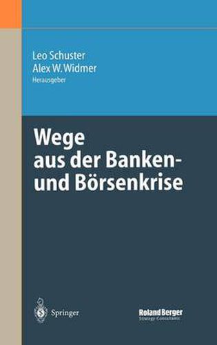 Cover image for Wege aus der Banken- und Boersenkrise