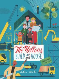 Cover image for The Mellons Build a House