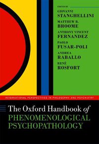 Cover image for The Oxford Handbook of Phenomenological Psychopathology