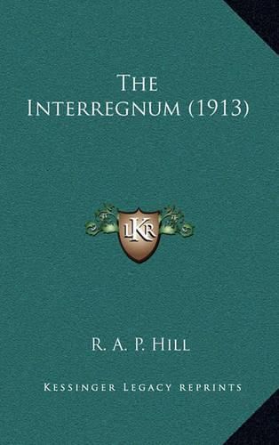 Cover image for The Interregnum (1913)