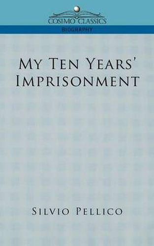 My Ten Years' Imprisonment