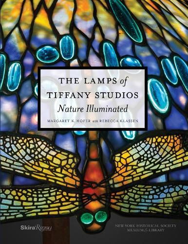 Cover image for The Lamps of Tiffany Studios: Nature Illuminated