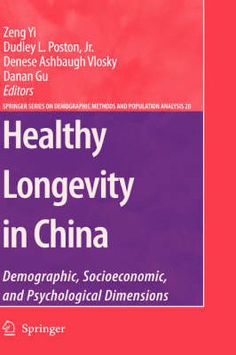 Healthy Longevity in China: Demographic, Socioeconomic, and Psychological Dimensions