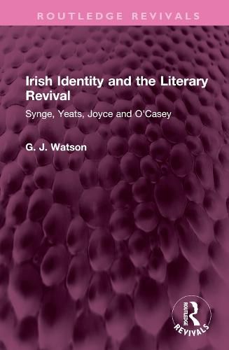 Irish Identity and the Literary Revival