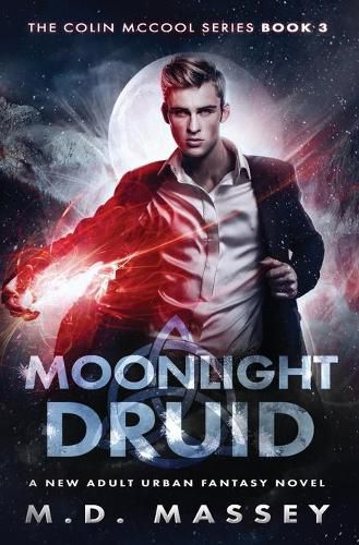 Cover image for Moonlight Druid: A New Adult Urban Fantasy Novel