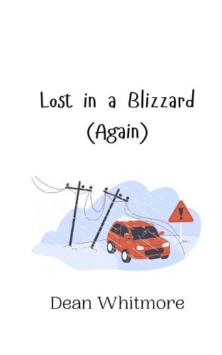 Cover image for Lost in a Blizzard (Again)