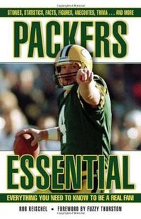 Cover image for Packers Essential: Everything You Need to Know to Be a Real Fan