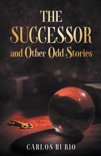 The Successor and Other Odd Stories