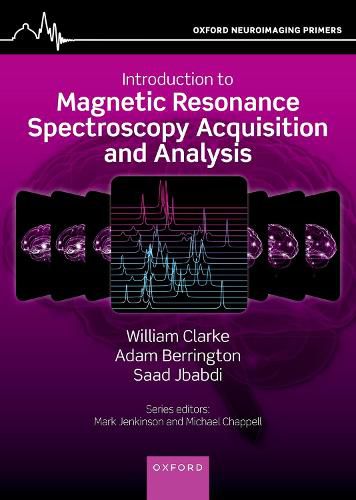 Cover image for An Introduction to Magnetic Resonance Spectroscopy Acquisition and Analysis